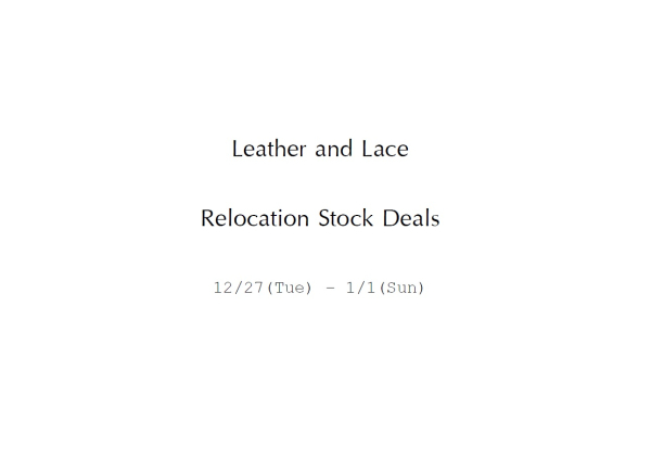 Leather and Lace Relocation Stock Deals